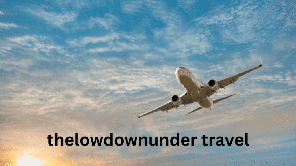 thelowdownunder travel