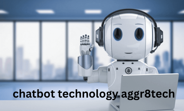 chatbot technology aggr8tech