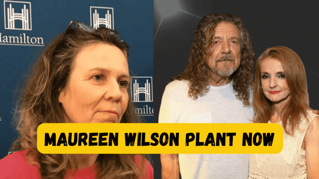 maureen wilson plant now