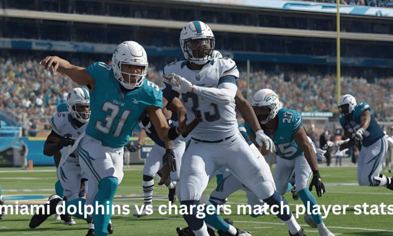 miami dolphins vs chargers match player stats