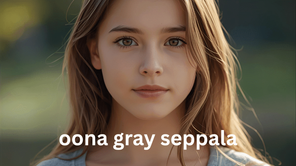 oona gray seppala