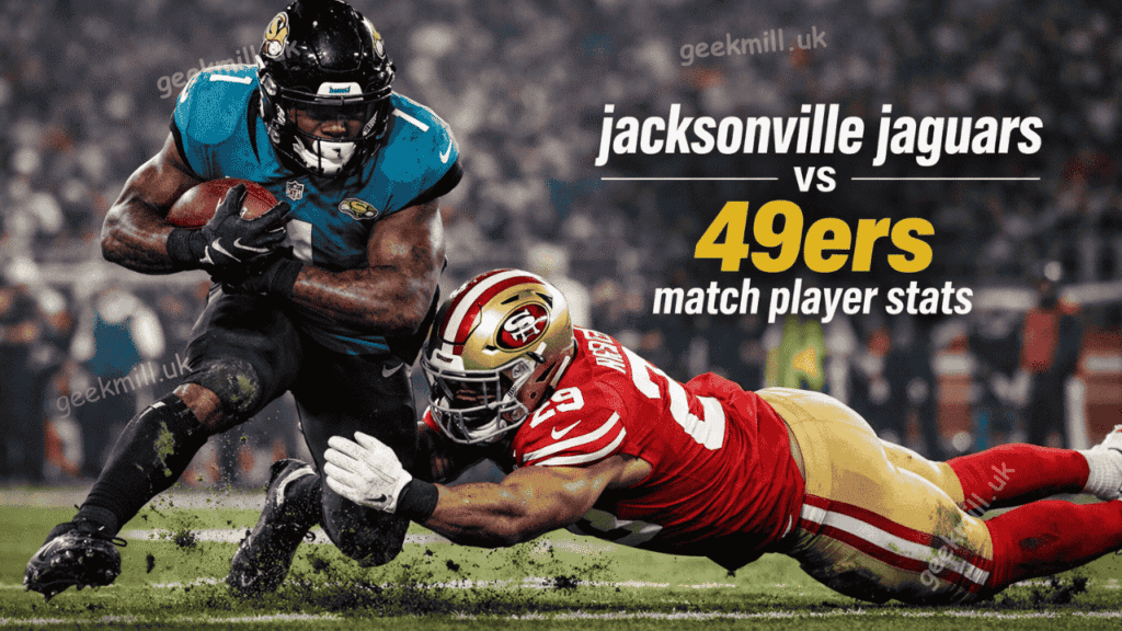 jacksonville jaguars vs 49ers match player stats