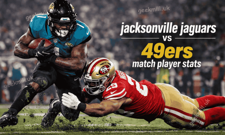 jacksonville jaguars vs 49ers match player stats